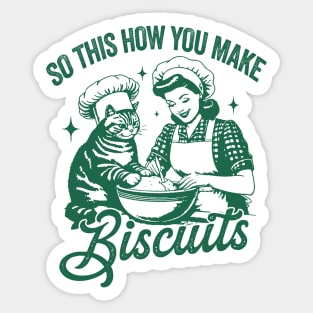 So This Is How You Make Biscuits Graphic T-Shirt, Retro Unisex Adult T Shirt, Vintage Baking T Shirt, Nostalgia Sticker